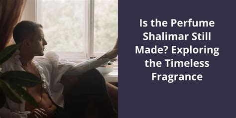 original shalimar perfume|is shalimar perfume still made.